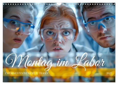 Montag im Labor (Wandkalender 2027 DIN A3 quer), CALVENDO Monatskalender