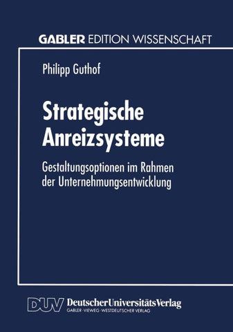 Strategische Anreizsysteme