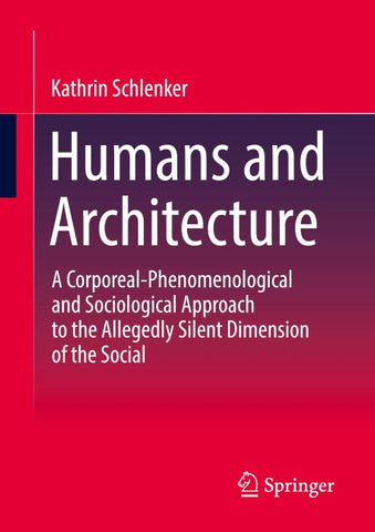 Humans and Architecture