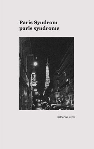 Paris Syndrom / Paris Syndrome