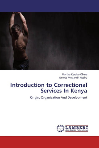 Introduction to Correctional Services In Kenya