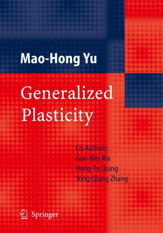 Generalized Plasticity