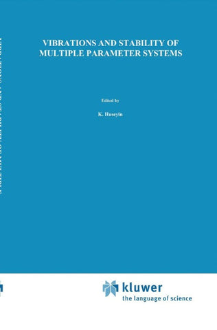 Vibrations and Stability of Multiple Parameter Systems