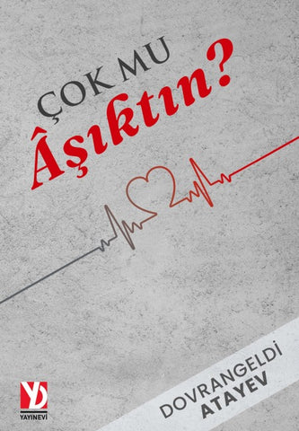 Cok mu Asiktin?