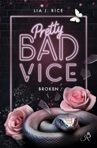Pretty Bad Vice: Broken (Band 2)