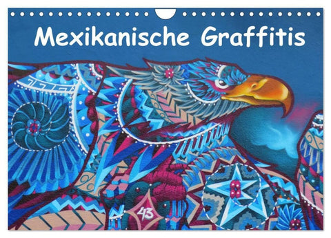 Mexikanische Graffitis (Wandkalender 2027 DIN A4 quer), CALVENDO Monatskalender