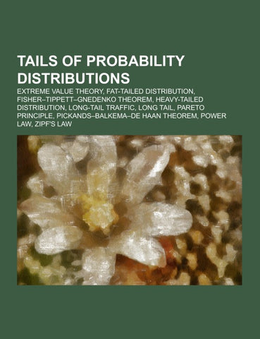Tails of probability distributions