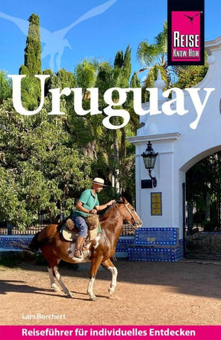 Reise Know-How Reiseführer Uruguay