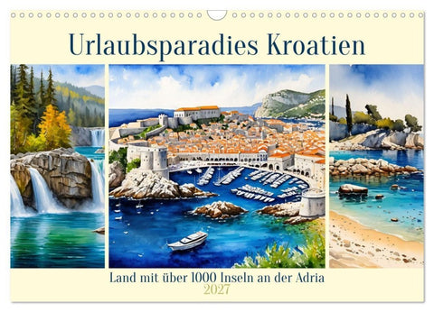 Urlaubsparadies Kroatien (Wandkalender 2027 DIN A3 quer), CALVENDO Monatskalender