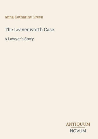 The Leavenworth Case