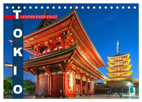 Tokio: Lichter einer Stadt (Tischkalender 2027 DIN A5 quer), CALVENDO Monatskalender