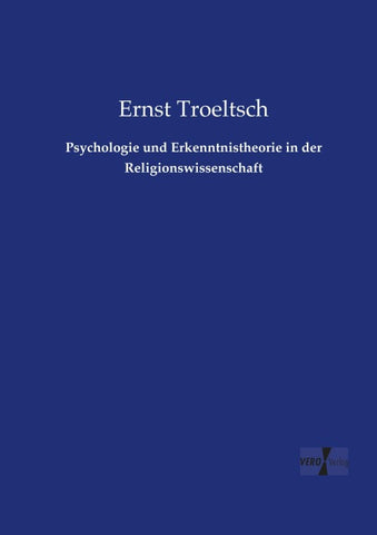 Psychologie und Erkenntnistheorie in der Religionswissenschaft