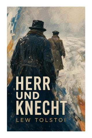 Herr und Knecht