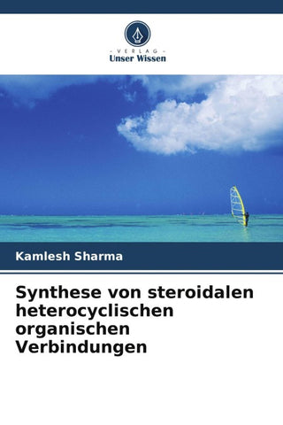 Synthese von steroidalen heterocyclischen organischen Verbindungen