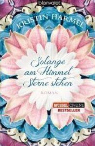 Solange am Himmel Sterne stehen