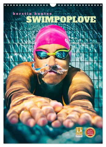 SWIMPOPLOVE (Wandkalender 2027 DIN A3 hoch), CALVENDO Monatskalender