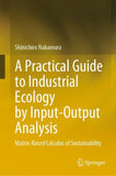 A Practical Guide to Industrial Ecology by Input-Output Analysis