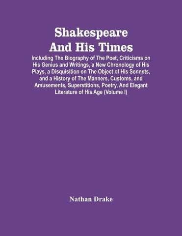Shakespeare And His Times