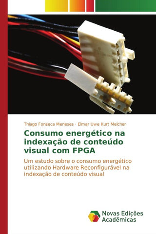 Consumo energético na indexação de conteúdo visual com FPGA