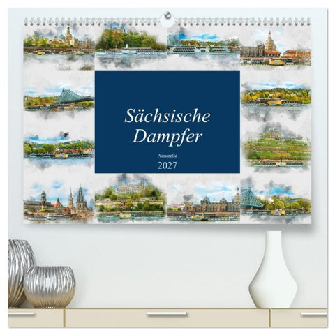 Sächsische Dampfer Aquarelle (hochwertiger Premium Wandkalender 2027 DIN A2 quer), Kunstdruck in Hochglanz