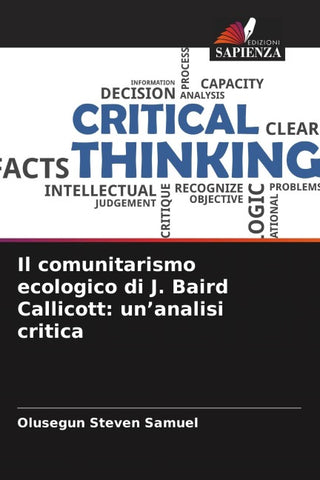 Il comunitarismo ecologico di J. Baird Callicott: un'analisi critica
