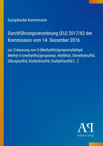 Durchführungsverordnung (EU) 2017/62 der Kommission vom 14. Dezember 2016