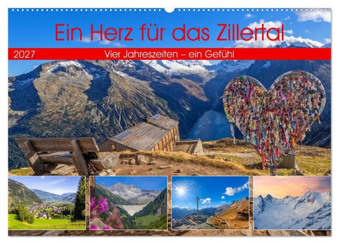 Ein Herz für das Zillertal (Wandkalender 2027 DIN A2 quer), CALVENDO Monatskalender