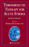 Thrombolytic Therapy for Acute Stroke