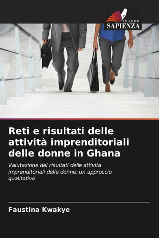 Reti e risultati delle attività imprenditoriali delle donne in Ghana