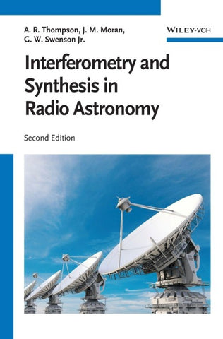 Interferometry and Synthesis in Radio Astronomy
