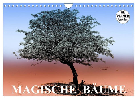Magische Bäume (Wandkalender 2027 DIN A4 quer), CALVENDO Monatskalender