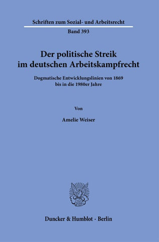 Der politische Streik im deutschen Arbeitskampfrecht