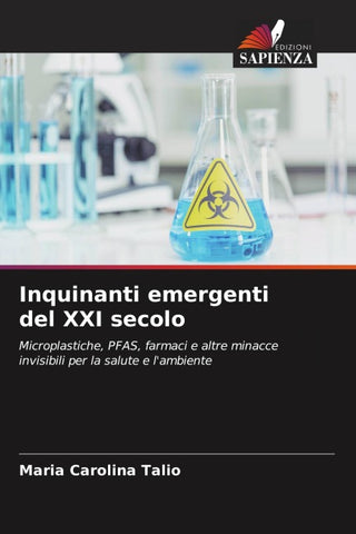 Inquinanti emergenti del XXI secolo