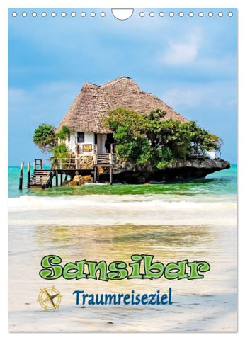 Sansibar - Traumreiseziel (Wandkalender 2027 DIN A4 hoch), CALVENDO Monatskalender