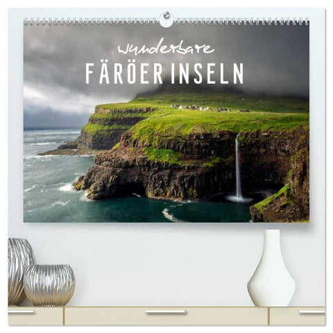 Wunderbare Färöer Inseln (hochwertiger Premium Wandkalender 2026 DIN A2 quer), Kunstdruck in Hochglanz