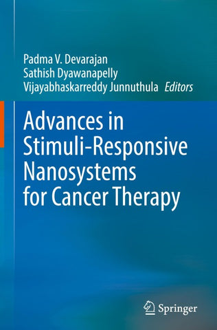 Advances in Stimuli-Responsive Nanosystems for Cancer Therapy