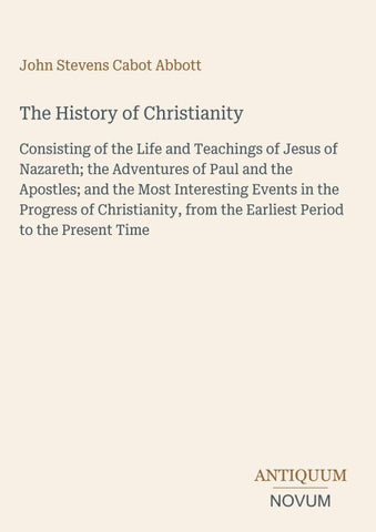 The History of Christianity