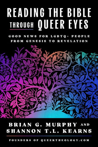 Reading the Bible Through Queer Eyes