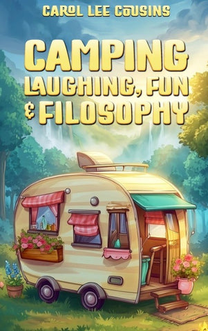 CAMPING LAUGHING, FUN & FILOSOPHY