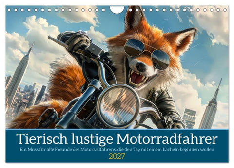 Tierisch lustige Motorradfahrer (Wandkalender 2027 DIN A4 quer), CALVENDO Monatskalender