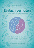 Einfach verhüten - (nicht nur) für junge Menschen