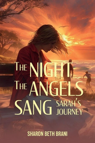 The Night the Angels Sang