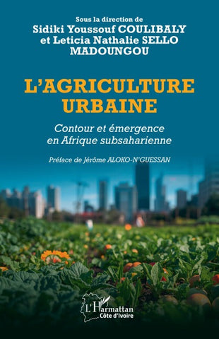 L'agriculture urbaine