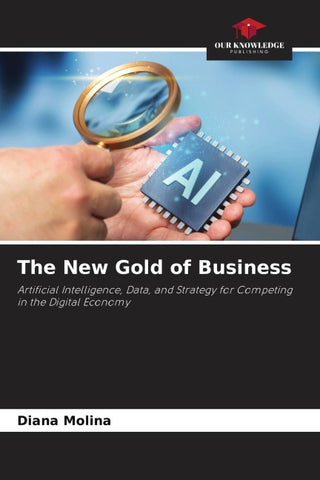 The New Gold of Business