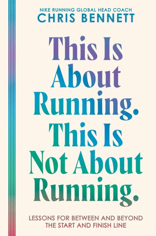 This Is About Running. This Is Not About Running.