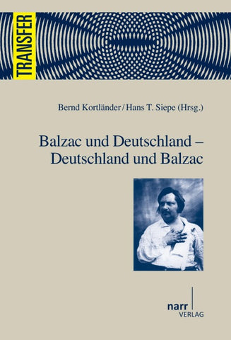 Balzac und Deutschland - Deutschland und Balzac