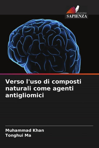 Verso l'uso di composti naturali come agenti antigliomici