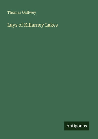 Lays of Killarney Lakes