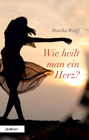 Wie heilt man ein Herz?