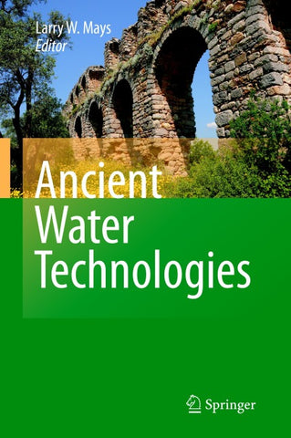 Ancient Water Technologies